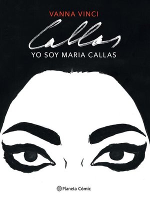 cover image of Yo soy Maria Callas (novela gráfica)